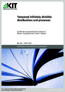 Tempered infinitely divisible distributions and processes by Michele Leonardo Bianchi, Svetlozar T. Rachev, Young Shin Kim, Frank J. Fabozzi