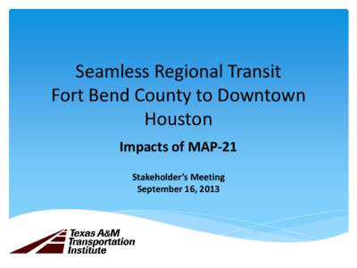 Seamless Regional Transit Fort Bend County to Downtown Houston