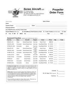 Sonex Aircraft, LLC  Propeller Order Form  511 Aviation Road