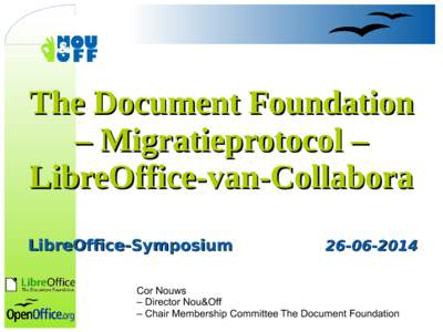 The Document Foundation – Migratieprotocol – LibreOffice-van-Collabora LibreOffice-Symposium[removed]