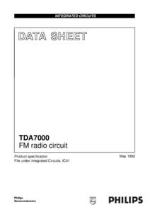 INTEGRATED CIRCUITS  DATA SHEET TDA7000 FM radio circuit