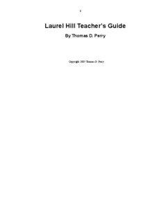 0  Laurel Hill Teacher’s Guide