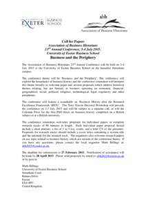 Call for Papers Association of Business Historians 23rd Annual Conference, 3-4 July 2015, University of Exeter Business School  Business and the Periphery