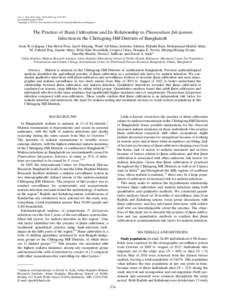 Am. J. Trop. Med. Hyg., 91(2), 2014, pp. 374–383 doi:ajtmhCopyright © 2014 by The American Society of Tropical Medicine and Hygiene The Practice of Jhum Cultivation and Its Relationship to Plasmodium 