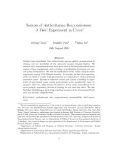 Sources of Authoritarian Responsiveness: A Field Experiment in China∗ Jidong Chen† Jennifer Pan‡