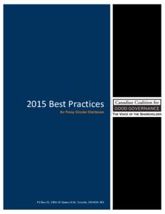 2015 Best Practices for Proxy Circular Disclosure PO Box 22, Queen St W, Toronto, ON M5H 3R3  2015 Best Practices