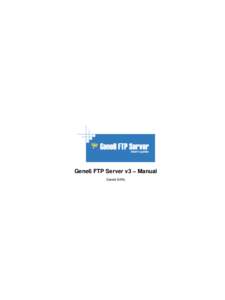 Gene6 FTP Server v3 − Manual Gene6 SARL Gene6 FTP Server v3 − Manual  Table of Contents