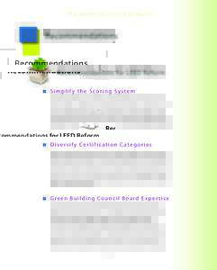 The Green Building Debate  Recommendations Recommendations for LEED Reform I