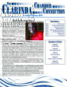 January-February 2016 Clarinda Chamber Annual Banquet The Clarinda Chamber of Commerce Annual Banquet will be held Monday, February 8, at the Clarinda Country Club located at 1400 North 16th Street