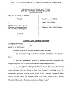 Case: 1:13-cv[removed]Document #: 27-3 Filed: [removed]Page 1 of 9 PageID #:145  IN THE UNITED STATES DISTRICT COURT FOR THE NORTHERN DISTRICT OF ILLINOIS EASTERN DIVISION LESLIE S. KLINGER, an individual,