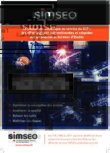 La simulation numérique au service du BTP : des offres logiciels subventionnées et adaptées aux architectes et bureaux d’études la simulation numérique : un facteur de réussite des transitions