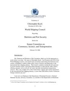 Supply chain management / Intermodal containers / Shipping / Port security / Maritime Transportation Security Act / Containerization / Container Security Initiative / Supply chain security / Maritime security / Transport / Security / Technology