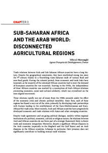 CHAPTER 3  SUB-SAHARAN AFRICA AND THE ARAB WORLD: DISCONNECTED AGRICULTURAL REGIONS