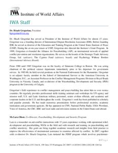 Institute of World Affairs  IWA Staff Dr. Hrach Gregorian, President [removed]