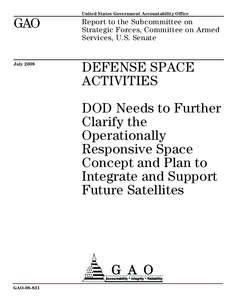 United States Government Accountability Office  GAO Report to the Subcommittee on Strategic Forces, Committee on Armed