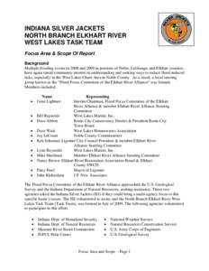 INDIANA SILVER JACKETS NORTH BRANCH ELKHART RIVER WEST LAKES TASK TEAM Focus Area & Scope Of Report Background Multiple flooding events in 2008 and 2009 in portions of Noble, LaGrange, and Elkhart counties,
