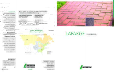 Company Profile  Lafarge in North America is part of the Lafarge Group. The world leader