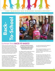 THE MANOS DE CRISTO NEWSLETTER  BackTo-School Our Latest News, Events & Community Impact Our Latest News, Events & Community Impact