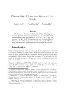 Choosability of Squares of K4-minor Free Graphs Daniel Kr´al’∗ Pavel Nejedl´y†