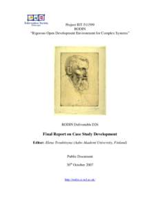 Byzantine music / Cretan lyra / Cretan music / Object Process Methodology / Rodin / B-Method / Michael Butler / Metaclass / Formal methods / Rodin tool