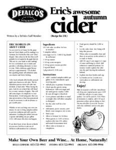 Eric’s awesome autumn cider (Recipe for 23L)