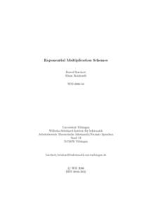 Exponential Multiplication Schemes  Bernd Borchert Klaus Reinhardt WSI