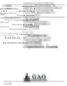 United States Government Accountability Office  GAO Report to the Subcommittee on National Security and Foreign Affairs,