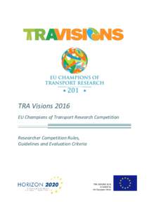 201 6 TRA VisionsEU Champions of Transport Research Competition