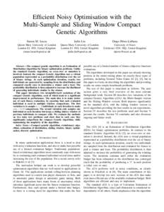 Efficient Noisy Optimisation with the Multi-Sample and Sliding Window Compact Genetic Algorithms Simon M. Lucas  Jialin Liu