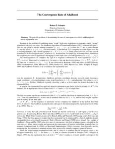The Convergence Rate of AdaBoost  Robert E. Schapire Princeton University Department of Computer Science 