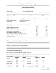 Mount Evans Home Health Care & Hospice  EMPLOYMENT APPLICATION TODAY’S DATE