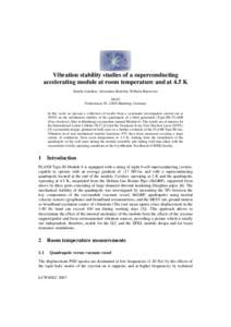 Vibration stability studies of a superconducting accelerating module at room temperature and at 4