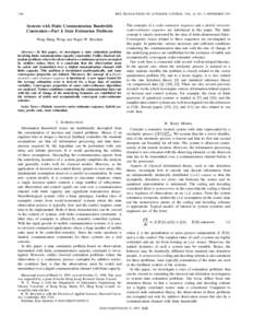 1294  IEEE TRANSACTIONS ON AUTOMATIC CONTROL, VOL. 42, NO. 9, SEPTEMBER 1997 Systems with Finite Communication Bandwidth Constraints—Part I: State Estimation Problems