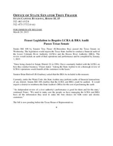 OFFICE OF STATE SENATOR TROY FRASER STATE CAPITOL BUILDING, ROOM 1EFAX) FOR IMMEDIATE RELEASE March 28, 2013
