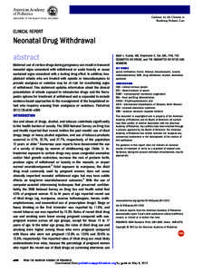 Guidance for the Clinician in Rendering Pediatric Care CLINICAL REPORT  Neonatal Drug Withdrawal