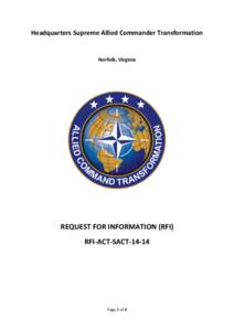 Headquarters Supreme Allied Commander Transformation  Norfolk, Virginia REQUEST FOR INFORMATION (RFI) RFI-ACT-SACT-14-14