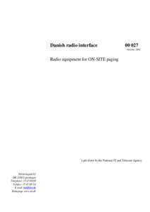 Danish radio interfaceOctoberRadio equipment for ON-SITE paging