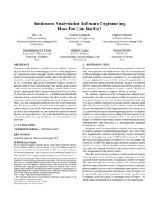 Sentiment Analysis for Software Engineering: How Far Can We Go? Bin Lin Fiorella Zampetti