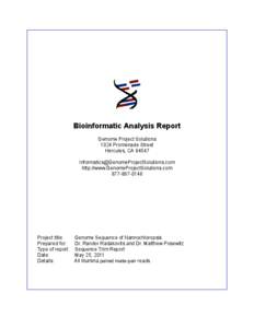 Bioinformatic Analysis Report Genome Project Solutions 1024 Promenade Street Hercules, CA[removed]removed] http://www.GenomeProjectSolutions.com