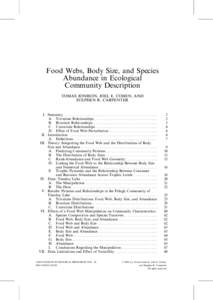 Food Webs, Body Size, and Species Abundance in Ecological Community Description TOMAS JONSSON, JOEL E. COHEN, AND STEPHEN R. CARPENTER