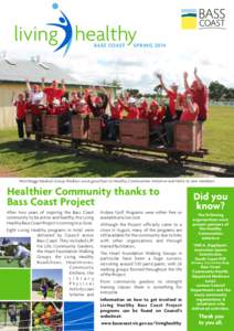 BASS COAST  SPRING 2014 Wonthaggi Medical Group Walkers wave good bye to Healthy Communities Initiative and Hello to new members.