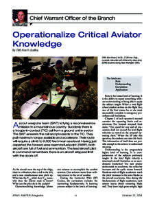 Chief Warrant Officer of the Branch z Operationalize Critical Aviator Knowledge By CW5 Allen R. Godfrey