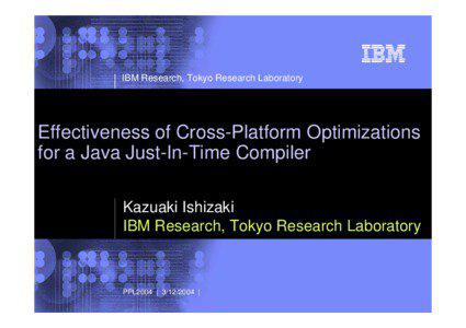 Effectiveness of Cross-Platform Optimizations for a Java Just-In-Time Compiler