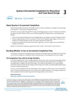 Quartus II Incremental Compilation for Hierarchical and Team-Based Design