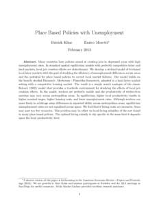 Place Based Policies with Unemployment Enrico Moretti∗ Patrick Kline  February 2013