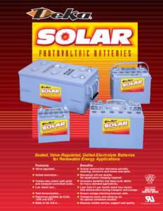 PHOTOVOLTAIC BATTERIES  Sealed, Valve-Regulated, Gelled-Electrolyte Batteries for Renewable Energy Applications Benefits