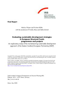 Final Report  Markus Wissen and Kristine Müller with the assistance of Timothy Moss and Stella Schmid  Evaluating sustainable development strategies