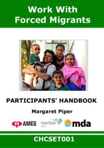 Work With Forced Migrants PARTICIPANTS’ HANDBOOK Margaret Piper