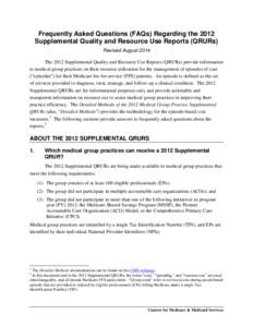 Frequently Asked Questions (FAQs) Regarding the 2012 Supplemental Quality and Resource Use Reports (QRURs)