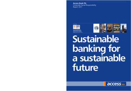 Ethical banking / Guaranty Trust Bank / Corporate social responsibility / Westpac / Sustainable business / Financial inclusion / Access Bank / United Bank for Africa / Bank of Valletta / Banks / Business / Financial services